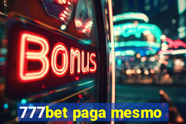 777bet paga mesmo